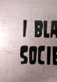 I Blame Society Richard Travis Hall is an American comedian, writer, documentary maker and ian. He wrote and performed for a