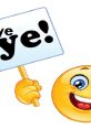 Cheerful emoji holding a sign that says "We say bye!" perfect for expressing goodbyes and positive farewells.