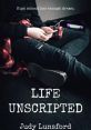 Life Unscripted