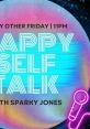 Happy Self Talk "Happy Self Talk" is empowering individuals to cultivate positivity and self-love. With insightful