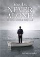 Never Alone