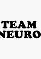 Bold typography featuring "TEAM NEURO" designed for Team NeuroGiggles, promoting unity and creativity.