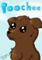 Poochee (Poochee and Pansy) Type your text and hear it in the voice of Poochee (Poochee and Pansy) by superjamesworld.