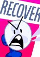 Angry character with a speech bubble saying "RECOVER" in vibrant colors, featuring Two from "TPOT 4.