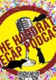 The Hoodrat Recap Podcast from The Hoodrat Recap Podcast. #podcast #morning #speech #sigh #gasp # #alinstrument #redfox