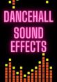 Colorful graphic showcasing "Dancehall Sound Effects" with vibrant equalizer bars, perfect for music enthusiasts and DJs.