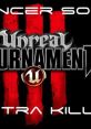 Unreal Tournament 2003 logo featuring the announcer's voice and "Ultra Kill" text on a striking red and black background.