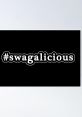 Swagalicious from Swagalicious. #other #speech #speechsynthesizer #malespeech #manspeaking #narration #clicking