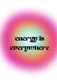 EnergyIsEverywhere