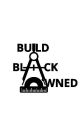 BUILD BLACK OWNED