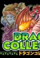 Dragon ドラゴンコレクション - Video Game Video game from Dragon ドラゴンコレクション for Android, iOS, Mobile.