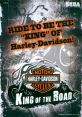 Harley-Davidson: King of the Road ハーレー ダビッドソン キング オブ ザ ロード - Video Game Video game from