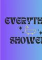 Everything Showers from Everything Showers. #podcast #selfcare #mentalhealth #relationships #speech #narration #monologue