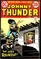 Cover of "Johnny Thunder" No. 1, featuring the mystery rider in action with bold colors and dramatic scene titled "The Last Roundup!