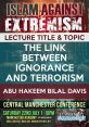 Lecture by Abu Hakeem Bilal Davis on ignorance and terrorism at the Islam Against Extremism conference, Manchester Academy.