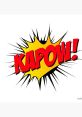 Kapow The of "Kapow" is a powerful and explosive one, full of energy and impact. It is a that can evoke images of comic