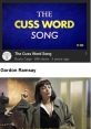 Cuss word song The first that resonates through the air is the sharp, biting sting of a cuss word. It cuts through the