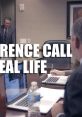 A Conference Call in real life Play and download A Conference Call in real life clips. #dropped call #kicked out of meeting