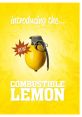 Combustible Lemons Loud The first that comes to mind when thinking about Combustible Lemons Loud is a deafening