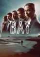 The Bay Play and download The Bay clips. #the bay #go away #get lost #leave