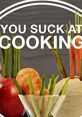 You suck at cooking Play and download you suck at cooking clips. #you suck at cooking #bad cook #chef #try harder #mean