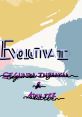 Evolutiva - 2 The first in the of Evolutiva - 2 is a low, rumbling growl that reverberates through the air like the