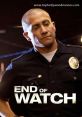 End of Watch Play and download End of Watch clips. #end of watch #had sex #hooked up #got it on #hype #they did it #victory