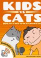 Cats vs. Kids Soundboard