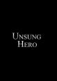 Unsung hero 1 Unsung hero 1. The of a gentle whisper echo through the room, barely audible but full of wisdom and grace.