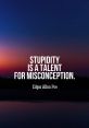 Who_stupidity The first thing you might notice about "Who stupidity" is the almost comical incredulity in these two words.