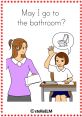 Can I go to the bathroom The of a student asking, "Can I go to the bathroom," echo through the quiet classroom. The