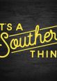 Its a Southern Thing Play and download Its a Southern Thing clips. #chick fil a #closed sunday #intense craving #its