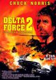 Delta Force 2 Play and download Delta Force 2 clips. #hush #shut up #be quiet #put a sock in it #stop talking #delta