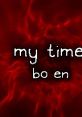 Bo en - My Time Soundboard