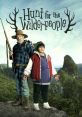 Hunt for the Wildpeople Play and download Hunt for the Wildpeople clips. #ugh #i hate you #hunt for the wilderpeople