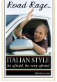 ITALINANS RAGE The of "ITALIANS RAGE" are like a symphony of anger and frustration. The first is a loud, guttural shout of