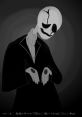 Gaster.mp4 The first that fills the air is a low, rumbling hum that seems to vibrate to the very core of your being. It's a