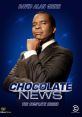 Chocolate News Play and download Chocolate News clips. #david alan grier #lost your mind #crazy #stupid #moronic #idiotic