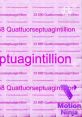 Septenseptuagintillion The word "Septenseptuagintillion" rolls off the tongue in a mesmerizing way, its syllables dancing in