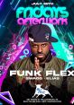 Funk Flex Bomb 1016 The first that captures your attention is the booming announcement of "Funk Flex Bomb 1016". This