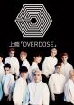 EXO - Overdose Soundboard