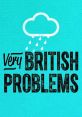 Very British problems Soundboard