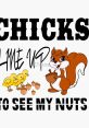 My nuts will f*ck The phrase "My nuts will f*ck" reverberates through the air, causing a mixture of shock and amusement