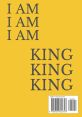 I'VE SAID THAT I AM KING HERE V2 The phrase "I'VE SAID THAT I AM KING HERE V2" echoes loudly through the empty hallways,