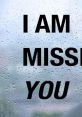 Missing You Play and download Missing You clips. #missing you #aint missing you #john waite #dont miss you