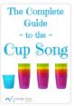 Cup song The Cup song is a unique and captivating performance that combines singing, rhythm, and percussive created with