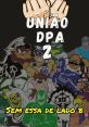 União dpa poudo The of União dpa poudo are unlike anything you've ever heard before. These are a unique blend of tribal