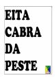 Eita peste! "Eita peste!" - the exclamation that echoes through the streets, filled with both surprise and exasperation. The