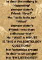 Would you like to talk to me about dinosaurs? "Would you like to talk to me about dinosaurs?" The question echoed through