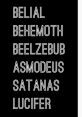 Belial asmodeus The of "Belial asmodeus" echo through the darkened corridors of the ancient temple, their ominous tones